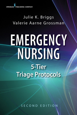 Julie K. Briggs Emergency Nursing 5-Tier Triage Protocols