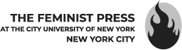 Published in 2021 by the Feminist Press at the City University of New York The - photo 1