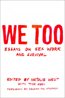 Natalie West - How to Build a Hookers Army: Essays on Sex Work and Survival