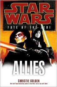 Christie Golden - Allies (Star Wars: Fate of the Jedi)