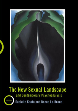 Knafo Danielle - The New Sexual Landscape and Contemporary Psychoanalysis