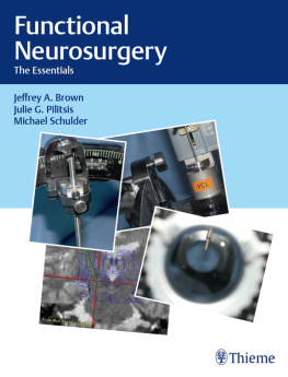 Jeffrey A. Brown - Functional Neurosurgery: The Essentials