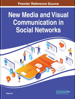 Serpil Kır New Media and Visual Communication in Social Networks