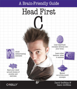 David Griffiths - Head First C: A Brain-Friendly Guide
