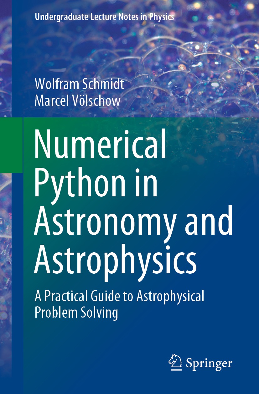 Book cover of Numerical Python in Astronomy and Astrophysics Undergraduate - photo 1