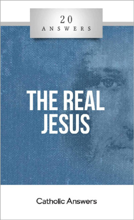 Trent Horn - 20 Answers- The Real Jesus