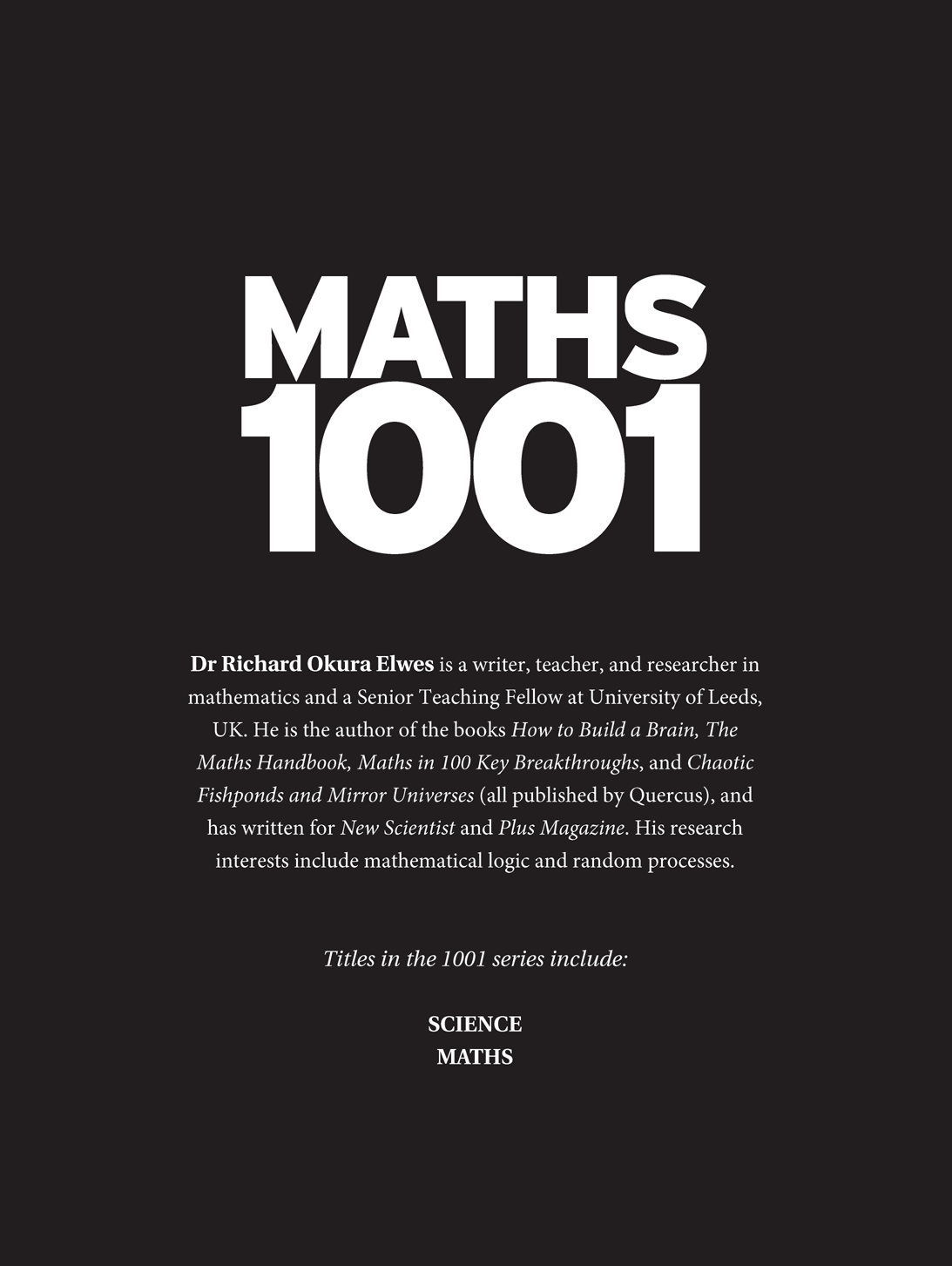 MATHS 1001 Dr Richard Okura Elwes is a writer teacher and researcher in - photo 1