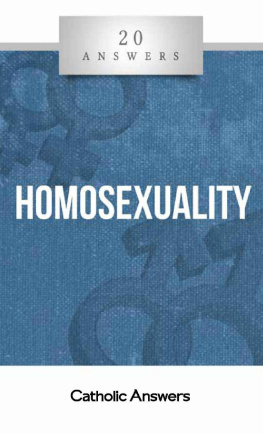 Jim Blackburn - 20 Answers- Homosexuality (20 Answers Series from Catholic Answers Book 24)