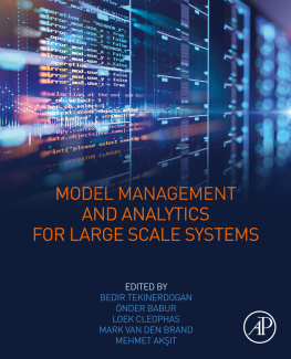 Bedir Tekinerdogan - Model Management and Analytics for Large Scale Systems