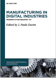 Manufacturing in Digital Industries Prospects for Industry 40 Edited by J - photo 4