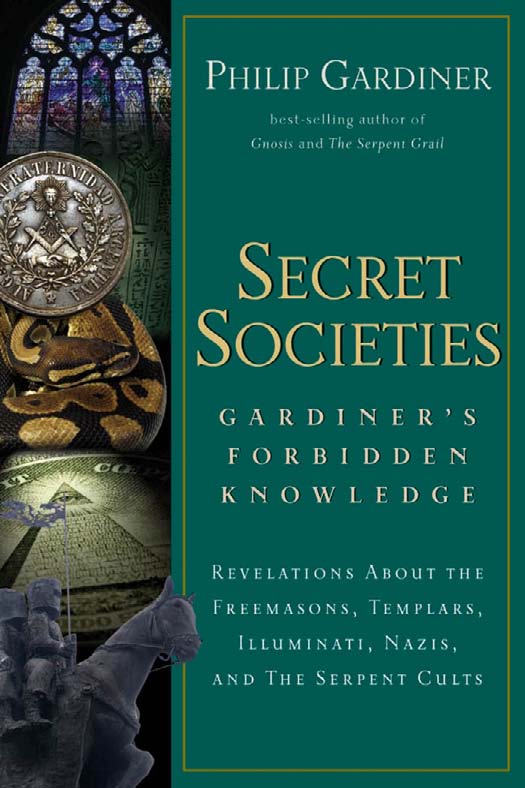 PHILIP GARDINER Secret Societies G A R D I N E R S F O R B I D D E N K N O W L - photo 1