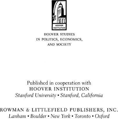 ROWMAN LITTLEFIELD PUBLISHERS INC The Hoover Institution on War Revolution - photo 3