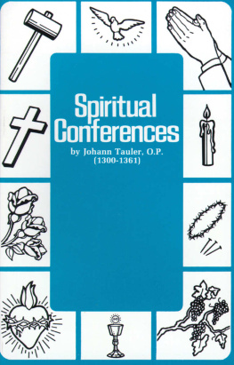 Fr. Johann Tauler - Spiritual Conferences