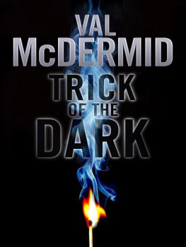 Val McDermid Trick of the Dark