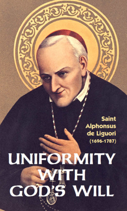 St. Alphonsus Liguori Uniformity with Gods Will