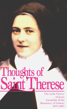 St. Therese of Lisieux - The Thoughts of Saint Therese