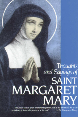 Visitation Sisters Thoughts & Sayings of St. Margaret Mary