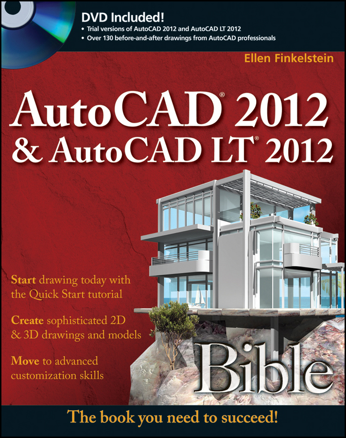 AutoCAD 2012 AutoCAD LT 2012 Bible Ellen Finkelstein AutoCAD 2012 - photo 1