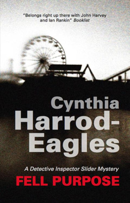 Cynthia Harrod-Eagles Fell Purpose