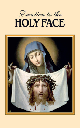 Mary Frances Lester - Devotion to the Holy Face