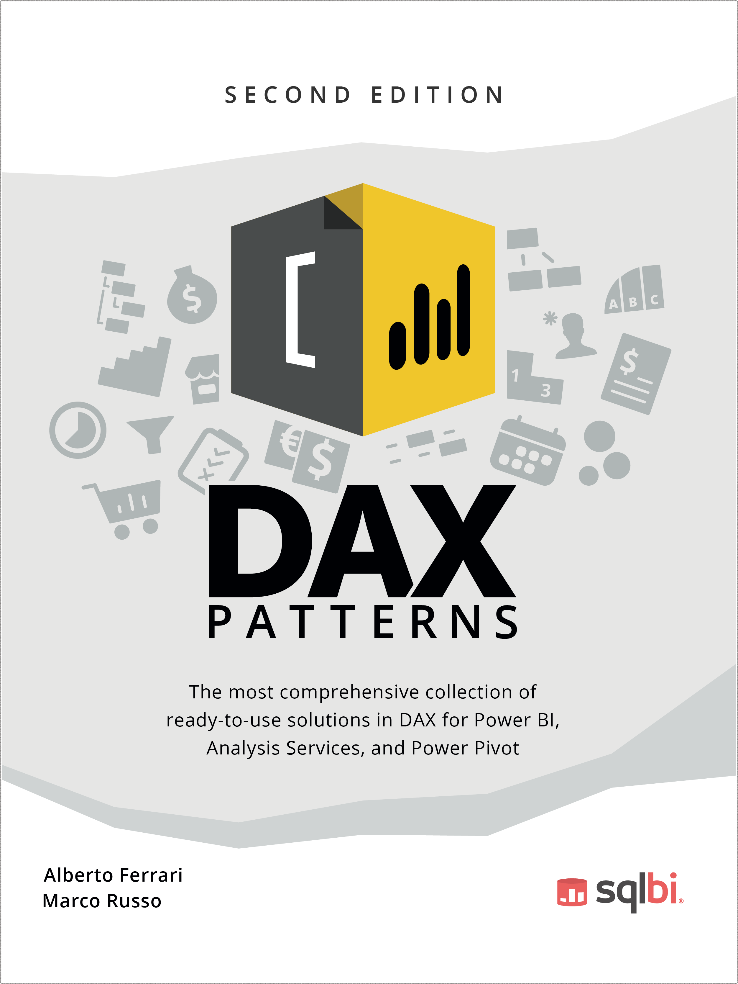 DAX Patterns SECOND EDITION The most comprehensive collection of ready-to-use - photo 2