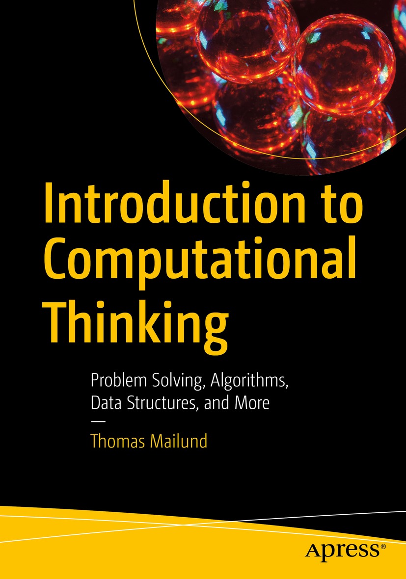 Book cover of Introduction to Computational Thinking Thomas Mailund - photo 1