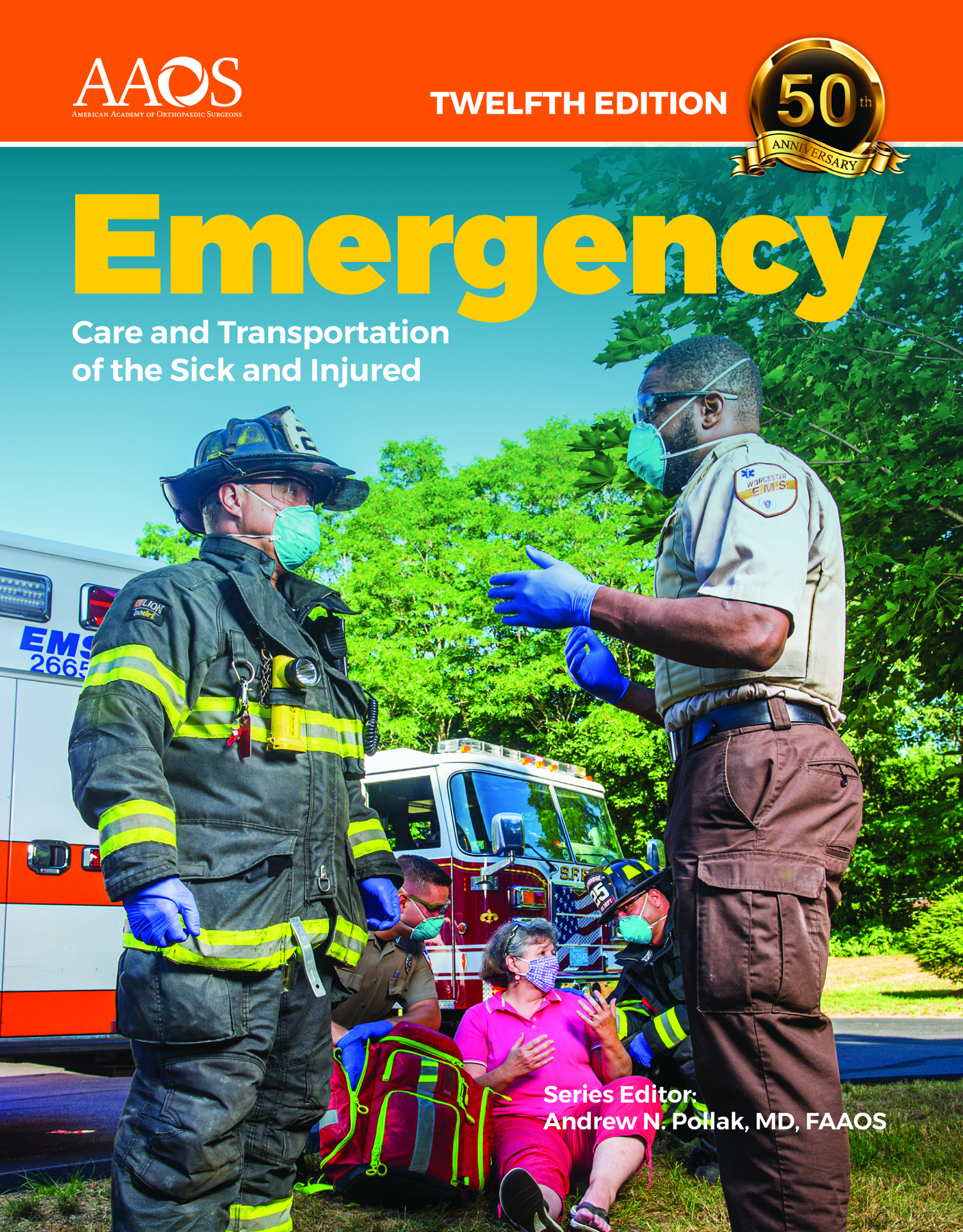 Emergency Care and Transportation of the Sick and Injured Series Editor - photo 1