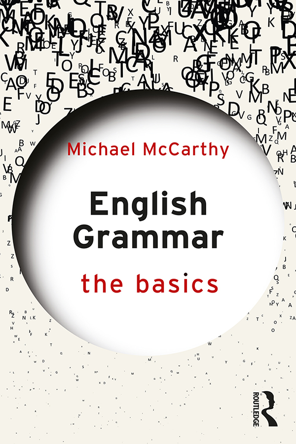 English Grammar THE BASICS English Grammar The Basics offers a clear - photo 1