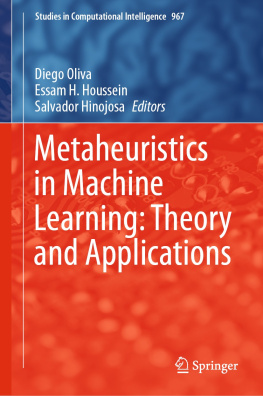 Diego Oliva - Metaheuristics in Machine Learning: Theory and Applications