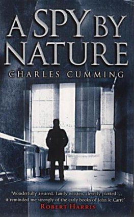 Charles Cumming - A Spy by Nature (Alec Milius)