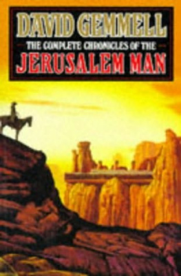 David Gemmell The Complete Chronicles of the Jerusalem Man