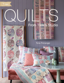 Tone Finnanger - Quilts from Tildas Studio