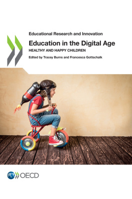 OECD Education in the Digital Age: Healthy and Happy Children