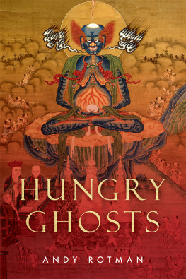 Rotman Andy - Hungry Ghosts - The Karma of Meanness