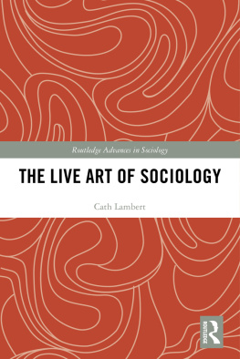 Cath Lambert - The Live Art of Sociology