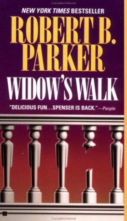 Robert B. Parker Widows Walk