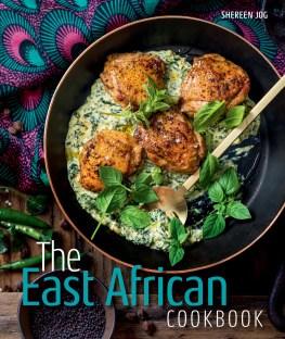 Shereen Jog - The East African Cookbook