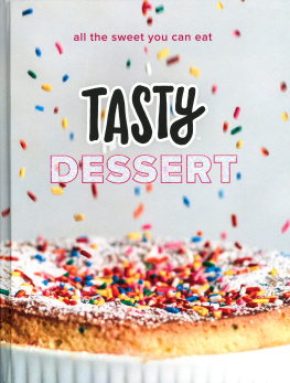 Tasty - All the Sweet You Can Eat (An Official Tasty Cookbook)