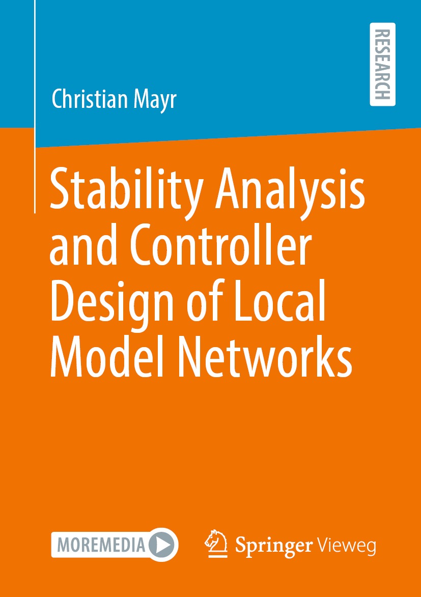 Book cover of Stability Analysis and Controller Design of Local Model Networks - photo 1