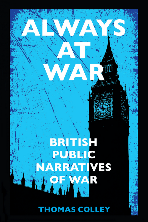 Always at War This book studies strategic narratives from the perspective of - photo 1