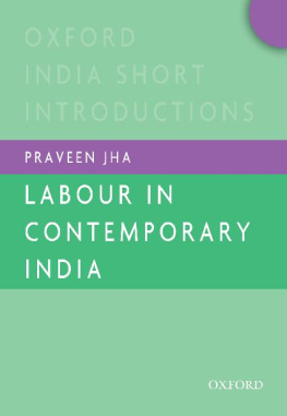 Praveen Jha - Labour in Contemporary India
