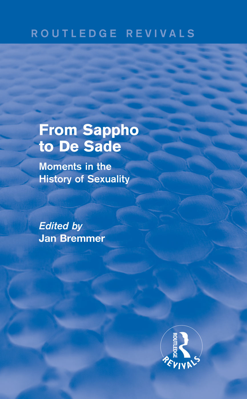 Routledge Revivals From Sappho to De Sade The history of sexuality has been - photo 1