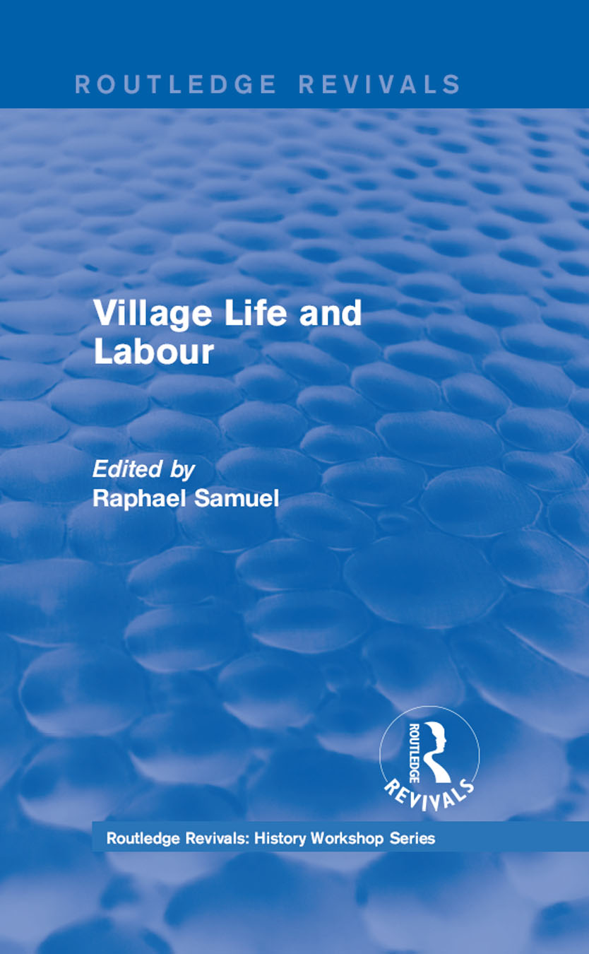 Routledge Revivals Village Life and Labour First published in 1975 this - photo 1