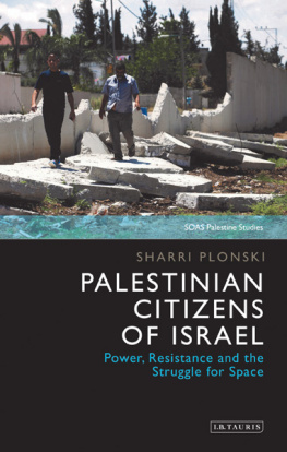 Plonski - Palestinian Citizens of Israel: Power, Resistance and the Struggle for Space