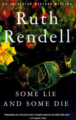 Ruth Rendell - Some Lie and Some Die (An Inspector Wexford Mystery)