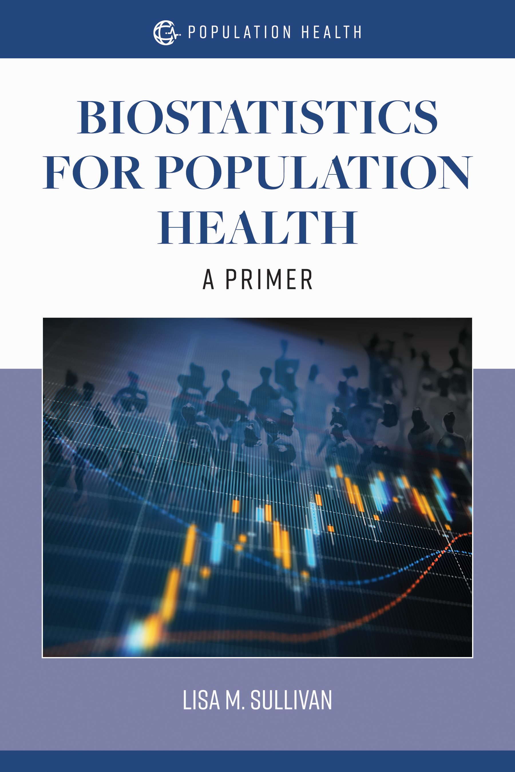 Biostatistics For Population Health A Primer - image 1