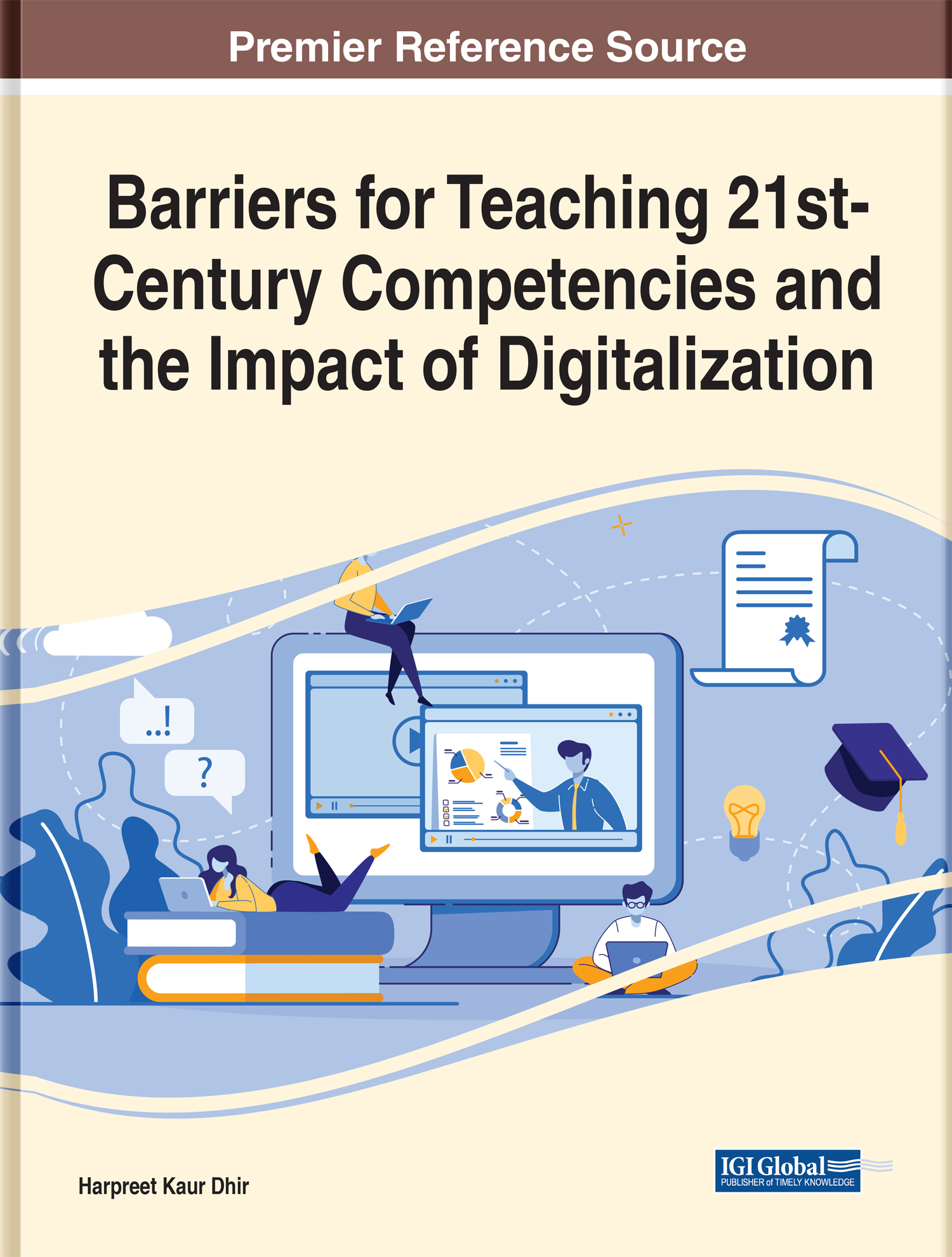 Handbook of Research on Barriers for Teaching 21st-Century Competencies and the - photo 1