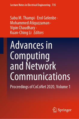 Sabu M. Thampi (editor) - Advances in Computing and Network Communications: Proceedings of CoCoNet 2020, Volume 1: 735 (Lecture Notes in Electrical Engineering, 735)