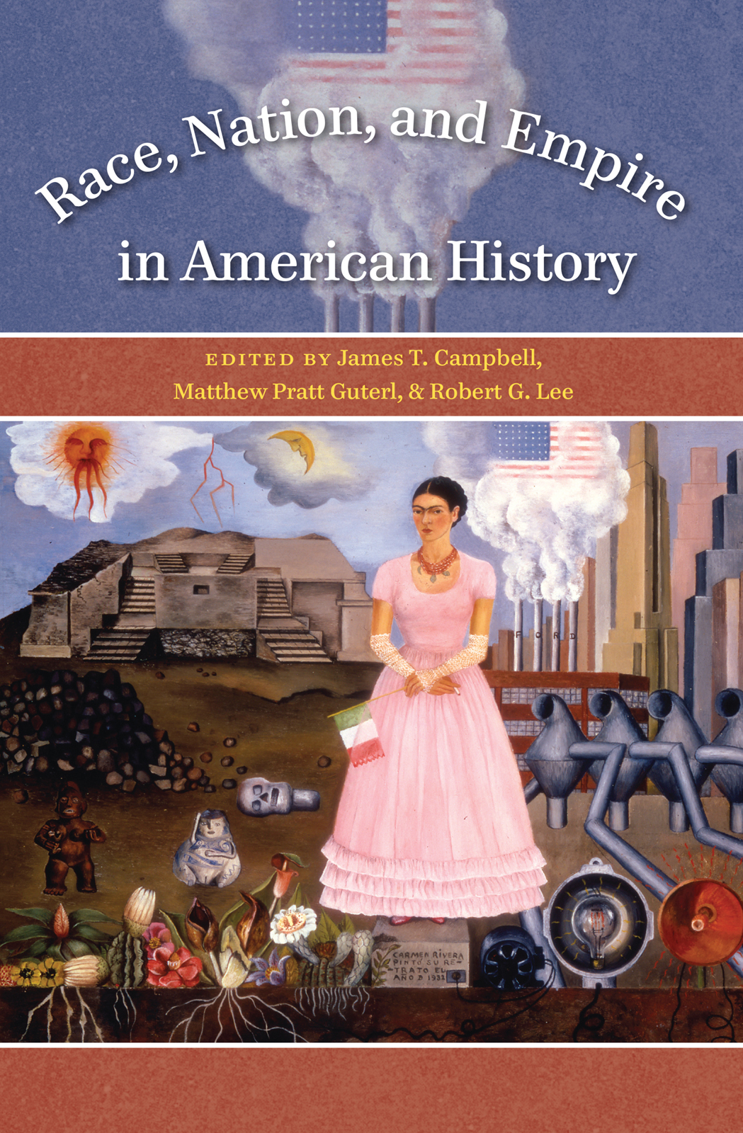 Race Nation Empire in American History 2007 The University of North - photo 1