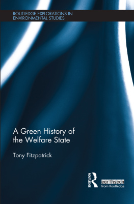 Tony Fitzpatrick - A Green History of the Welfare State